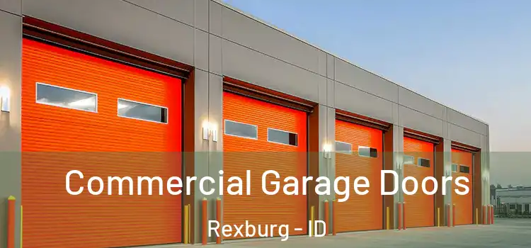  Commercial Garage Doors Rexburg - ID