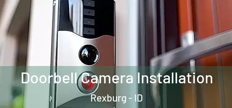  Doorbell Camera Installation Rexburg - ID