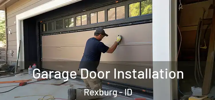  Garage Door Installation Rexburg - ID