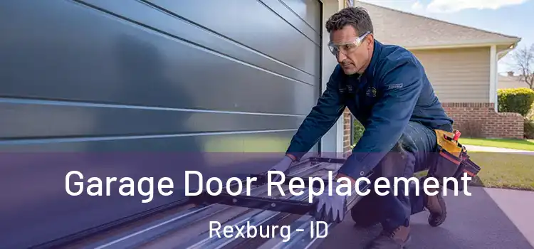  Garage Door Replacement Rexburg - ID