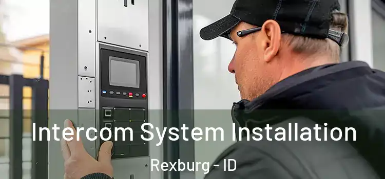  Intercom System Installation Rexburg - ID
