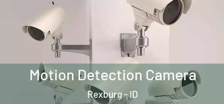  Motion Detection Camera Rexburg - ID