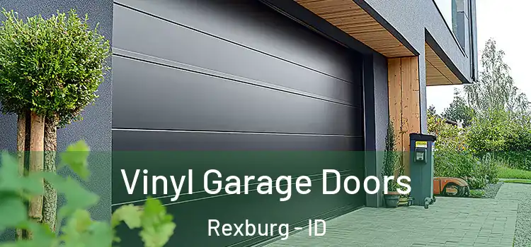  Vinyl Garage Doors Rexburg - ID
